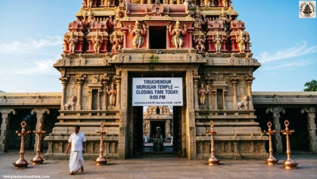 Tiruchendur Temple Closing Time Today